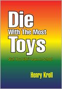 Die With The Most Toys