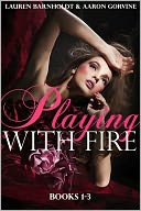 Playing With Fire (Books 1-3)