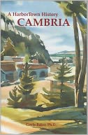 Cambria, A HarborTown History
