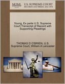 Young, Ex parte U.S. Supreme Court Transcript of Record with Supporting Pleadings