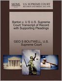 Barton v. U S U.S. Supreme Court Transcript of Record with Supporting Pleadings