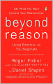 Beyond Reason: Using Emotions as You Negotiate