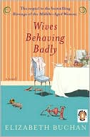 Wives Behaving Badly