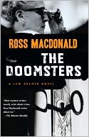 The Doomsters (Lew Archer Series #7)