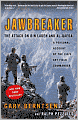 Jawbreaker: The Attack on Bin Laden and Al-Qaeda: A Personal Account by the CIA's Key Field Commander