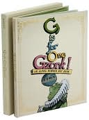 G is for One Gzonk!: An Alpha-Number-Bet Book