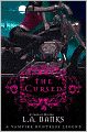 The Cursed (Vampire Huntress Legend Series #9)