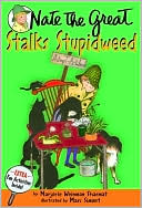 Nate the Great Stalks Stupidweed (Nate the Great Series)