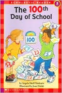 100th Day of School (Hello Reader! Series)