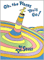 Oh, the Places You'll Go!