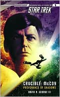 Stark Trek: Crucible: McCoy: Provenance of Shadows