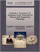 Cochran V. Couzens U.S. Supreme Court Transcript Of Record With Supporting Pleadings