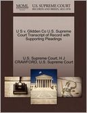 U S v. Glidden Co U.S. Supreme Court Transcript of Record with Supporting Pleadings