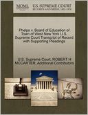 Phelps v. Board of Education of Town of West New York U.S. Supreme Court Transcript of Record with Supporting Pleadings