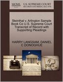 Steinthal V. Arlington Sample Book Co U.S. Supreme Court Transcript Of Record With Supporting Pleadings