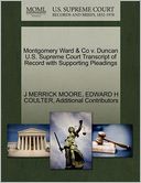 Montgomery Ward & Co V. Duncan U.S. Supreme Court Transcript Of Record With Supporting Pleadings