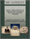 Hysler V. State Of Florida U.S. Supreme Court Transcript Of Record With Supporting Pleadings