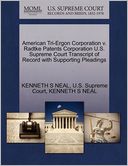 American Tri-Ergon Corporation v. Radtke Patents Corporation U.S. Supreme Court Transcript of Record with Supporting Pleadings