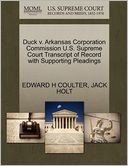 Duck V. Arkansas Corporation Commission U.S. Supreme Court Transcript Of Record With Supporting Pleadings