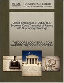 United Enterprises V. Dubey U.S. Supreme Court Transcript Of Record With Supporting Pleadings