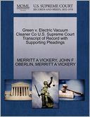 Green V. Electric Vacuum Cleaner Co U.S. Supreme Court Transcript Of Record With Supporting Pleadings