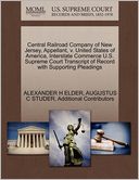 Central Railroad Company Of New Jersey, Appellant, V. United States Of America, Interstate Commerce U.S. Supreme Court Transcript Of Record With Supporting Pleadings