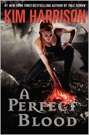 A Perfect Blood (Rachel Morgan Series #10)