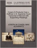 Cream-O-Products Corp V. Hoffman U.S. Supreme Court Transcript Of Record With Supporting Pleadings