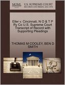 Eller V. Cincinnati, N O & T P Ry Co U.S. Supreme Court Transcript Of Record With Supporting Pleadings