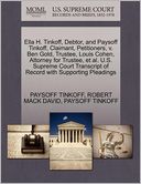 Ella H. Tinkoff, Debtor, And Paysoff Tinkoff, Claimant, Petitioners, V. Ben Gold, Trustee, Louis Cohen, Attorney For Trustee, Et Al. U.S. Supreme Court Transcript Of Record With Supporting Pleadings