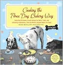 Cooking the Three Dog Bakery Way