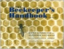 download The Beekeeper's Handbook : A Teaching Text for Beginners to Advanced Beekeepers book