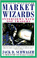 Market Wizards: Interviews with Top Traders