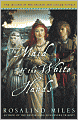 The Maid of the White Hands (Tristan and Isolde Trilogy #2)