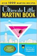 Ultimate Little Martini Book