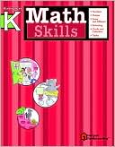 Math Skills: Grade K (Flash Kids Math Skills Series)