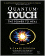 Quantum-Touch: The Power to Heal
