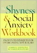 Shyness & Social Anxiety Workbook