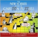 The New Yorker Book of Cartoon Puzzles and Games: 200 Brain-Teasers for Puzzlers of All Levels