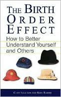 The Birth Order Effect: How to Better Understand Yourself and Others
