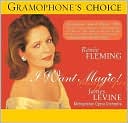 I Want Magic! - American Opera Arias