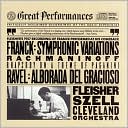 Rachmaninoff: Rhapsody on a Theme of Paganini / Franck: Symphonic Variations / Ravel: Miroirs