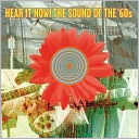 Hear It Now! The Sound of the '60s