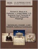 Richard A. Mack Et Al., Petitioner, V. United States. U.S. Supreme Court Transcript Of Record With Supporting Pleadings