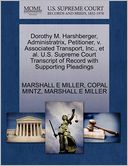 Dorothy M. Harshberger, Administratrix, Petitioner, V. Associated Transport, Inc., Et Al. U.S. Supreme Court Transcript Of Record With Supporting Pleadings