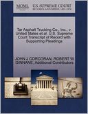 Tar Asphalt Trucking Co., Inc., V. United States Et Al. U.S. Supreme Court Transcript Of Record With Supporting Pleadings