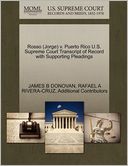 Rosso (Jorge) V. Puerto Rico U.S. Supreme Court Transcript Of Record With Supporting Pleadings