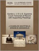 Gordon V. U S U.S. Supreme Court Transcript Of Record With Supporting Pleadings