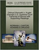 Oldroyd (Kenneth) V. Kugler (George) U.S. Supreme Court Transcript Of Record With Supporting Pleadings