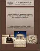 Valenti (Joseph) V. Rockefeller (Nelson) U.S. Supreme Court Transcript Of Record With Supporting Pleadings